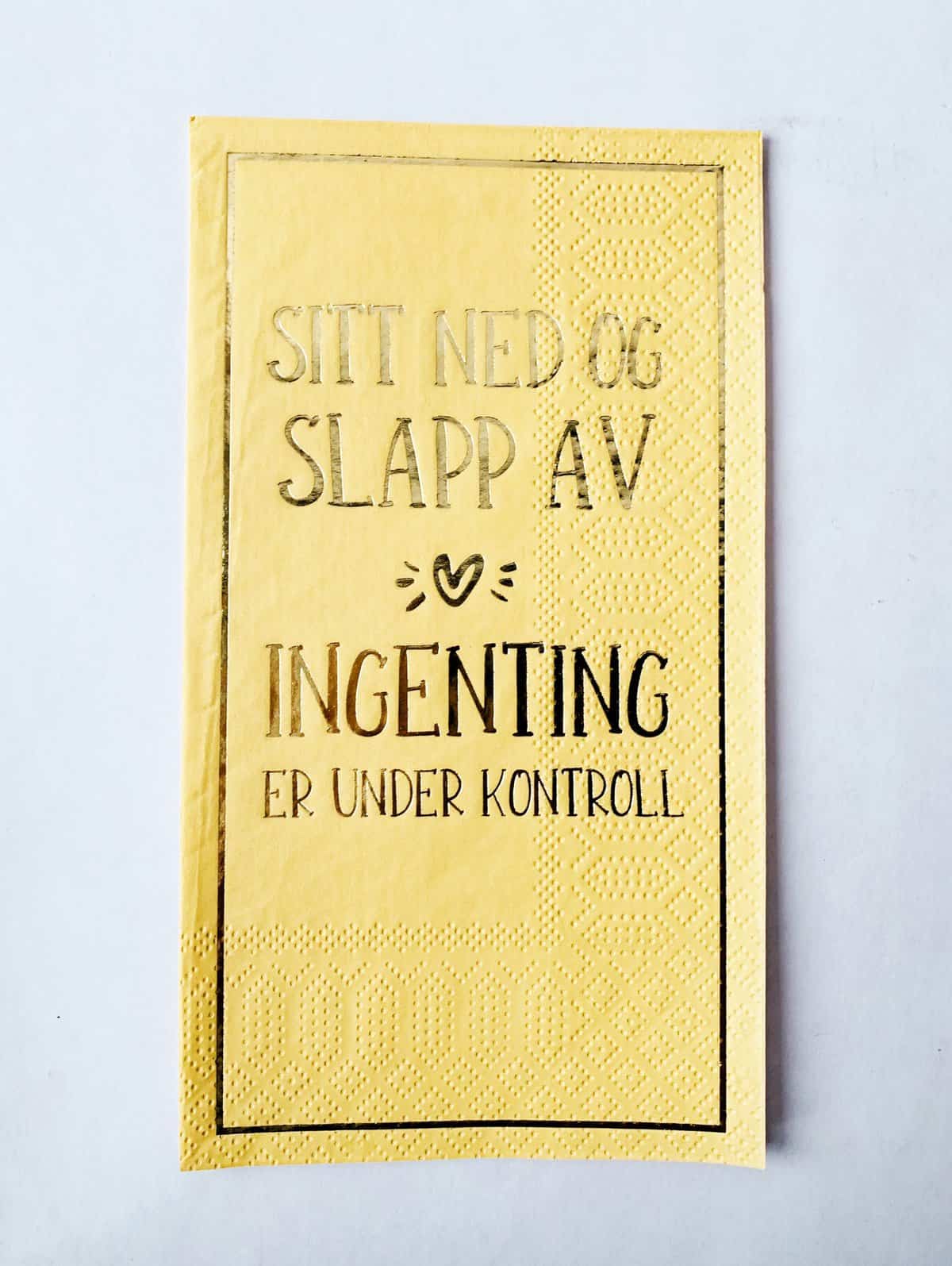Serviett buffet "Sitt ned og slapp av"