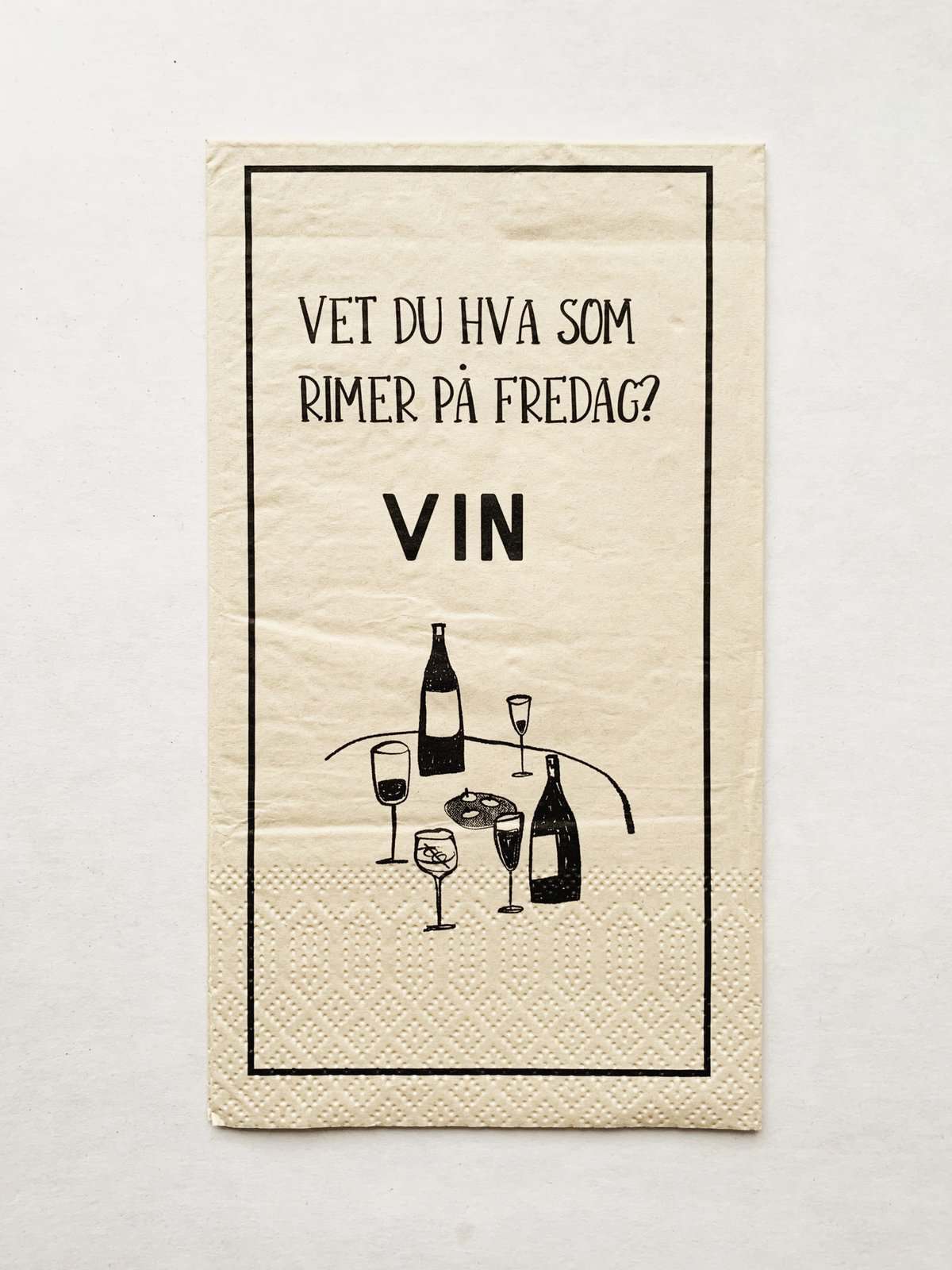 Serviett buffet "Vet du hva som rimer på fredag"